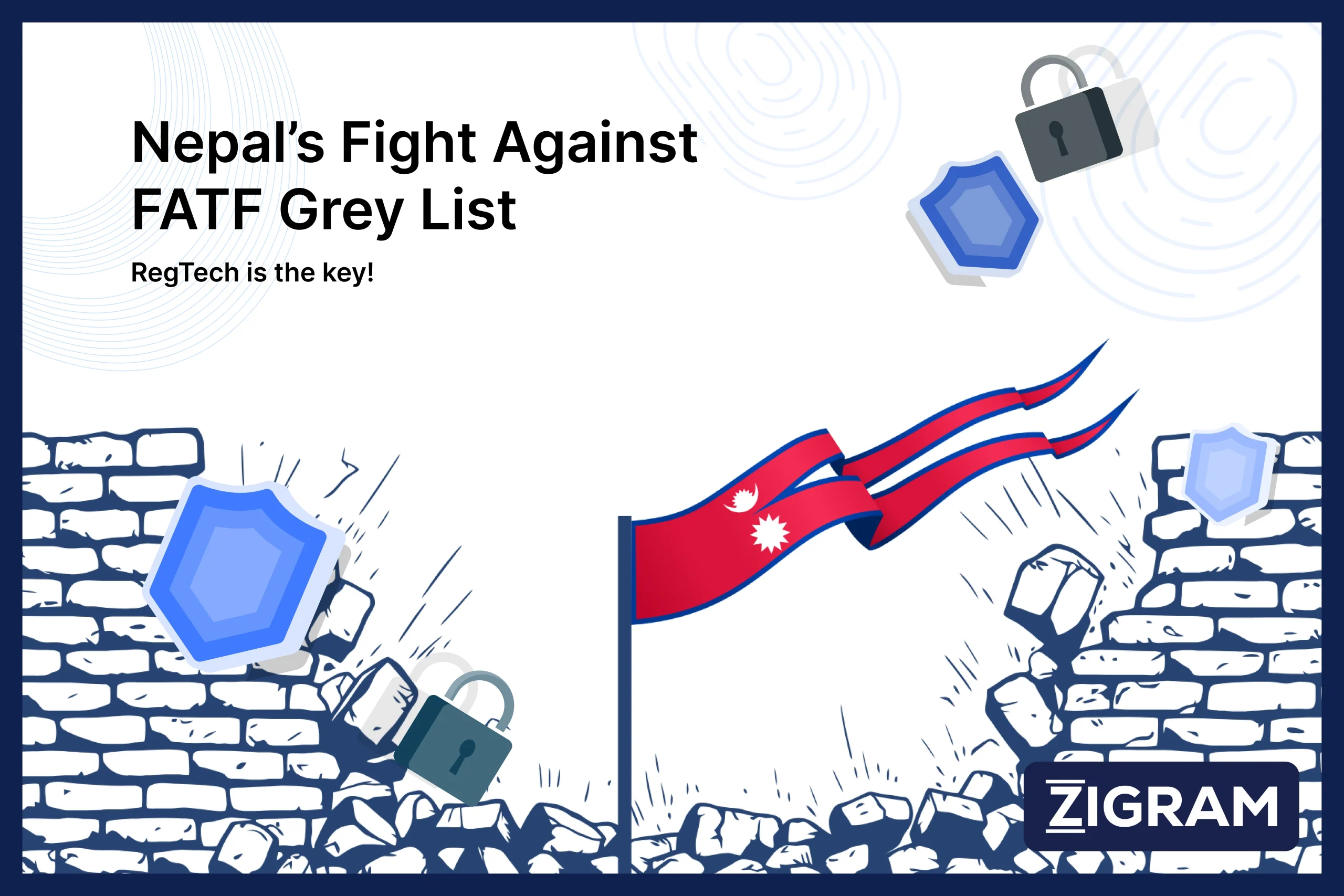 https://www.zigram.tech/wp-content/uploads/2025/04/Information-template-nepal-FATF-scaled.webp