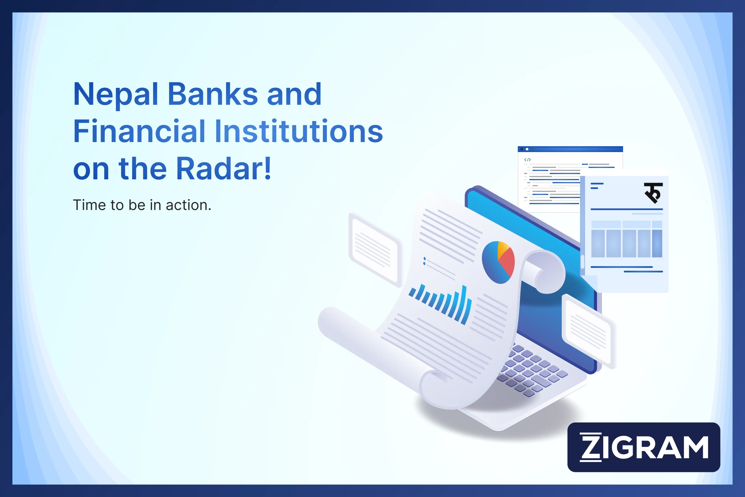 https://www.zigram.tech/wp-content/uploads/2025/04/Nepal-2024-follow-up-report-scaled.webp