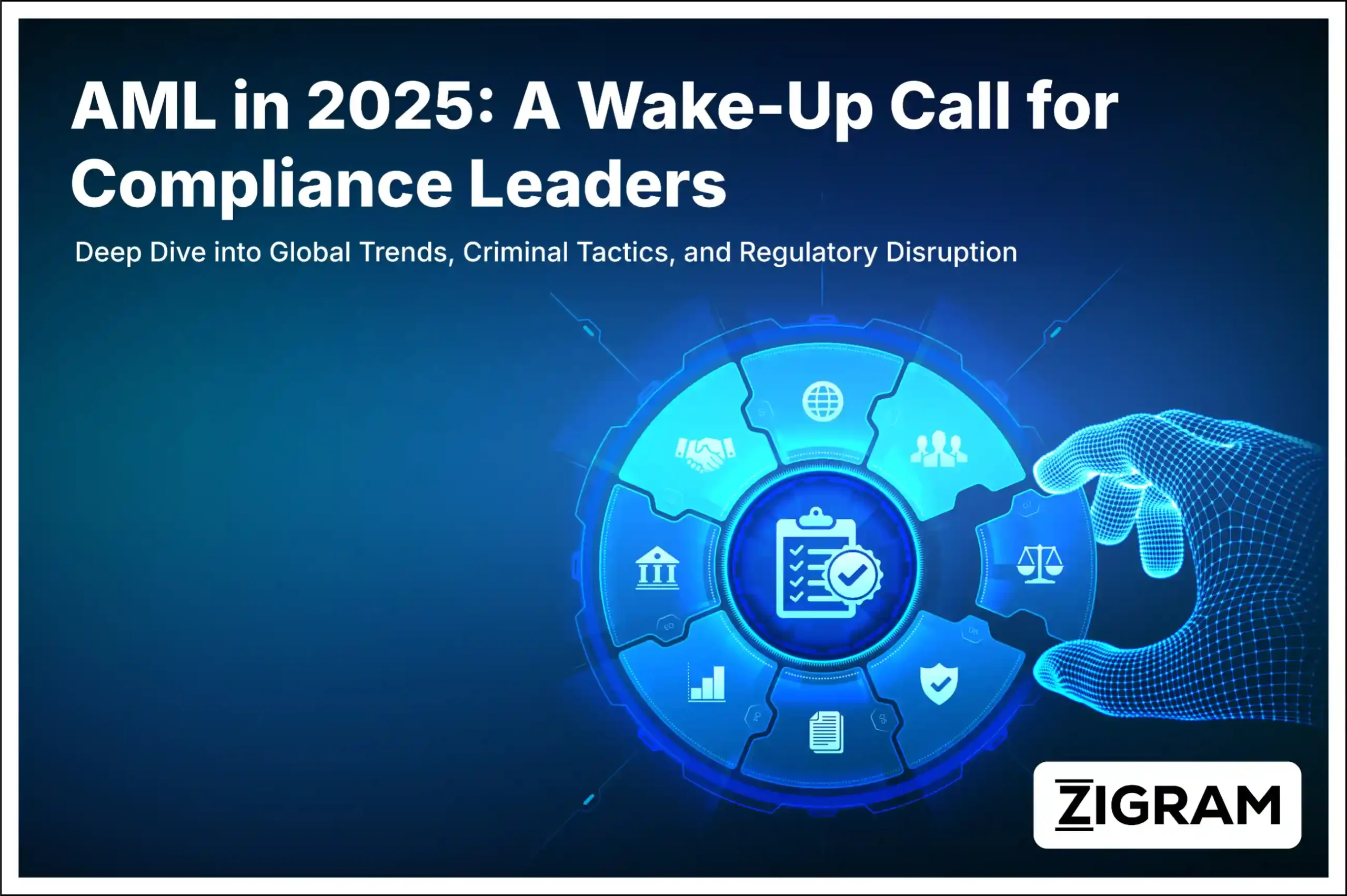 AML Trends 2025 | AI, Crypto Crackdowns & Global Rules