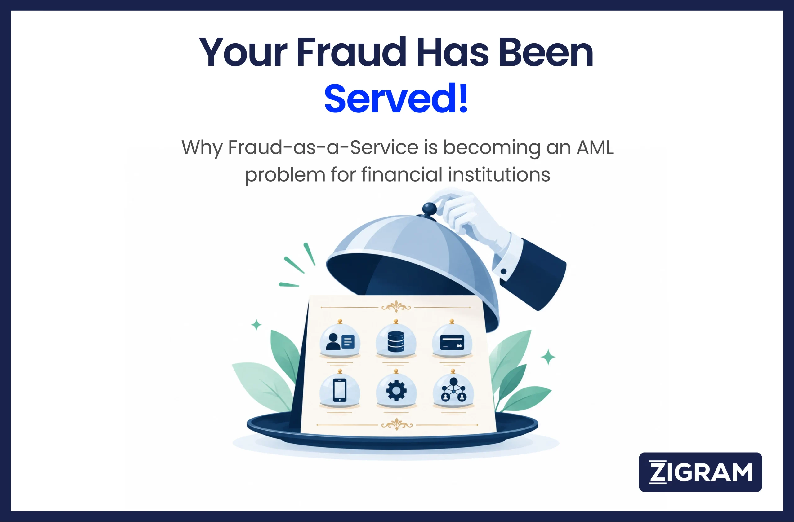 https://www.zigram.tech/wp-content/uploads/2026/09/fraud-as-a-service-scaled.webp
