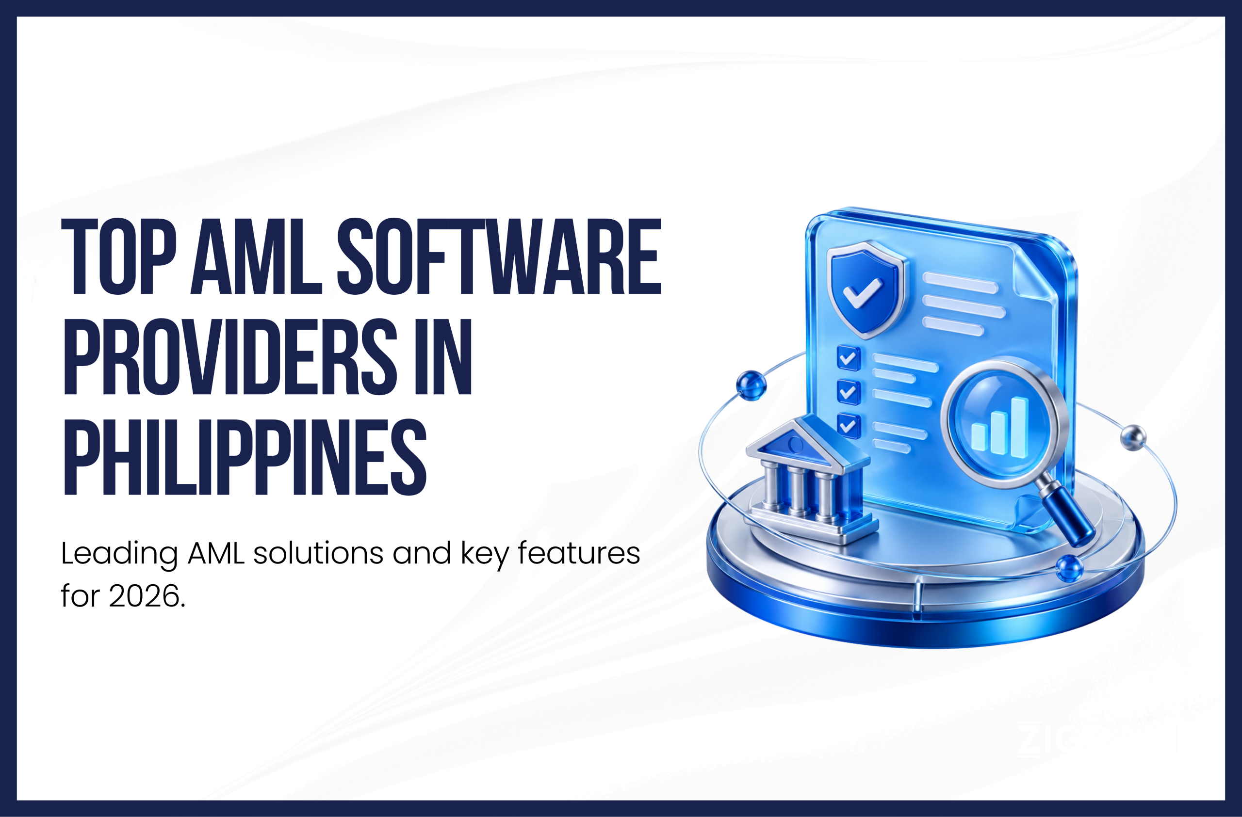 Top 10 AML Software Providers in the Philippines (2026)